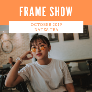 Frame Show 2019
